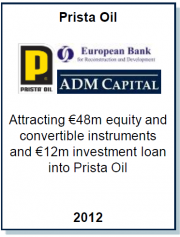 Entrea Capital advised Prista Oil Group in a transaction with ADM Capital and EBRD